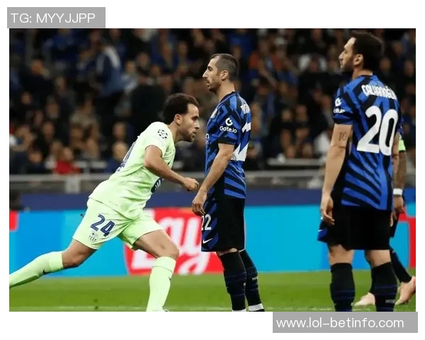 西甲经典对决国米逆转阿森纳上演惊天冷门全场沸腾